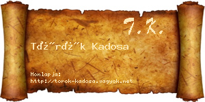 Török Kadosa névjegykártya